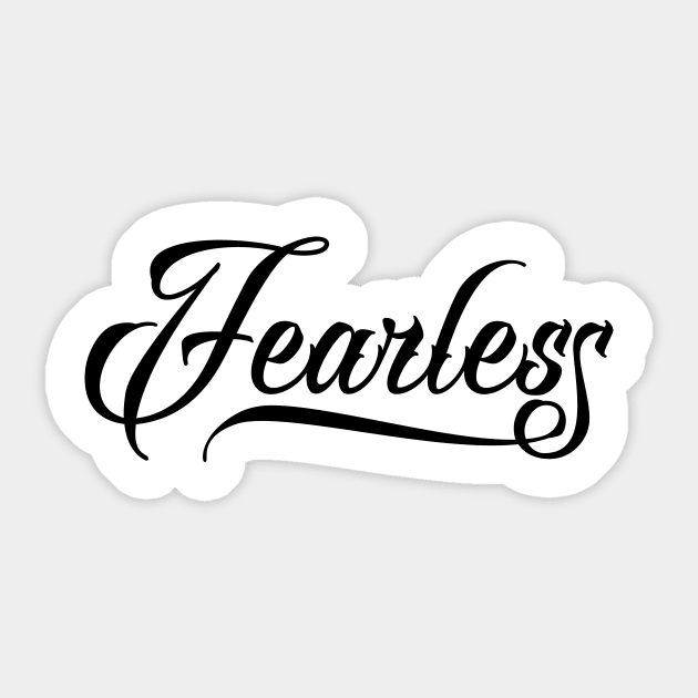 Fearless Sticker by Ombre Dreams